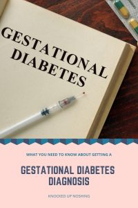Diagnosis requirements for a gestational diabetes diagnosis during pregnancy.